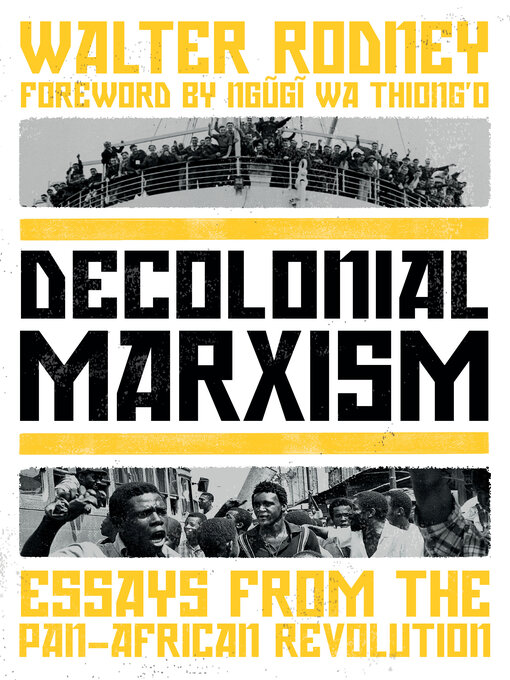 Title details for Decolonial Marxism by Walter Rodney - Available